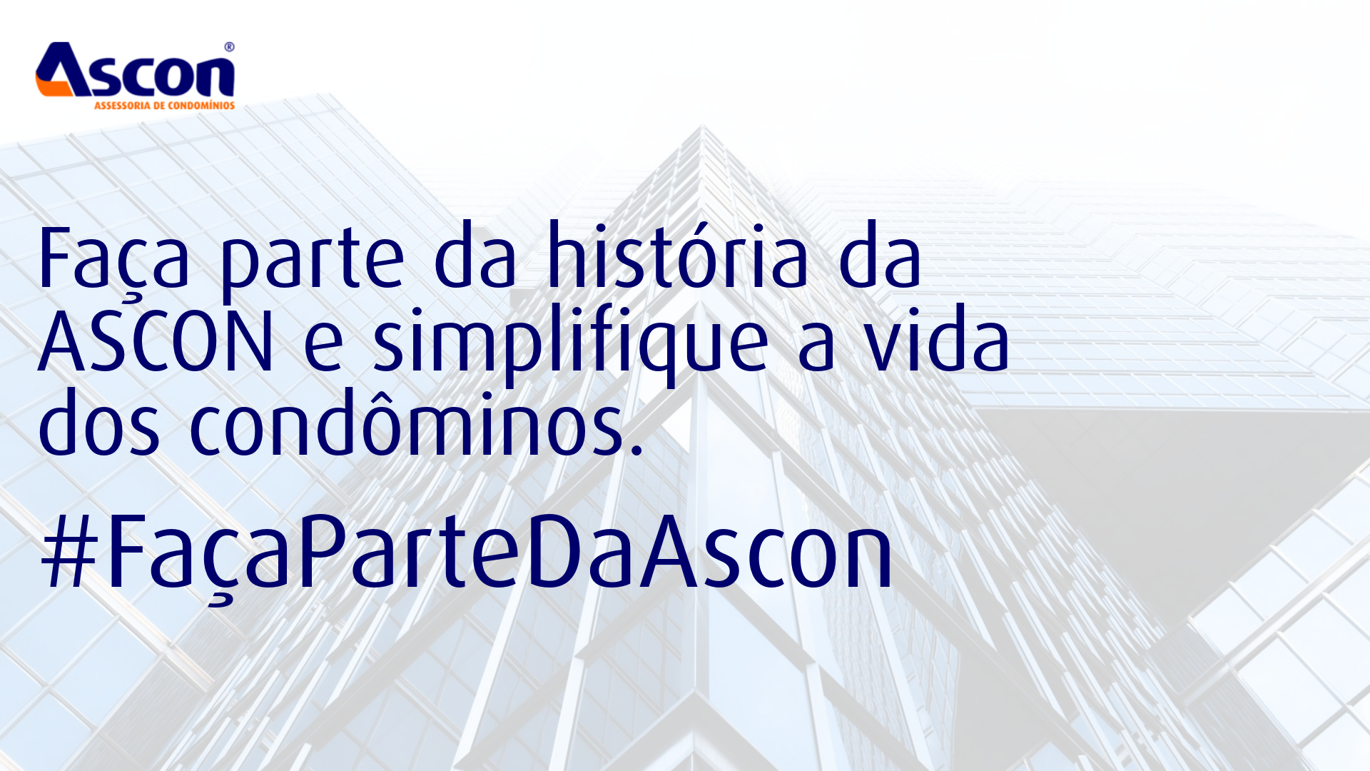 ASCON – Faça parte da história da ASCON e simplifique a vida dos ...